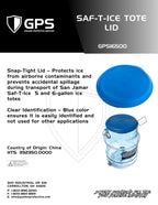 SAF-T-ICE TOTE LID - GPS Gloves